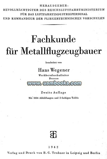 1942 Nazi book Technical Knowledge for Metal Airplane Builders