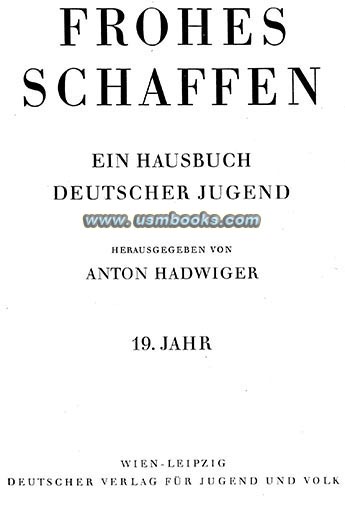 Frohes Schaffen, Anton Hadwiger