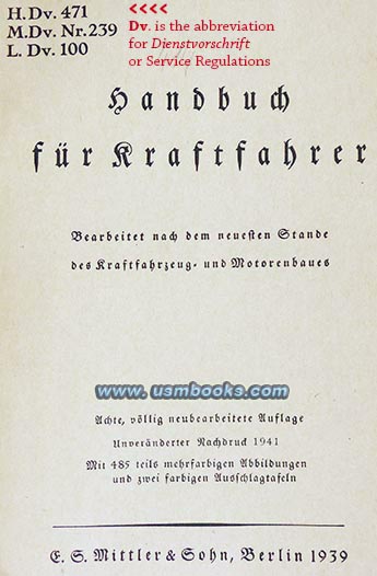 Heeresdienstvorschrift 471, Marinedienstvorschrift 239, Luftwaffe Dienstvorschrift 100