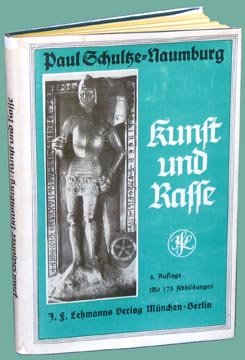 Kunst und Rasse by Paul Schultze-Naumburg