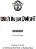 Nazi police recruiting publication WILLST DU ZUR POLIZEI?