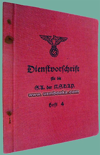 Dienstvorschrift fr die SA der NSDAP Heft 4