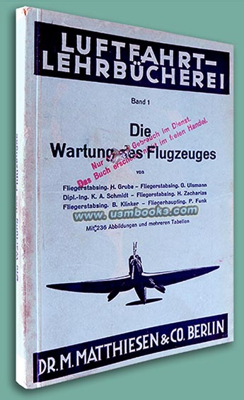 Die Wartung des Flugzeuges, Luftfahrt Lehrbcherei 1941